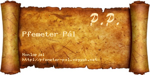 Pfemeter Pál névjegykártya